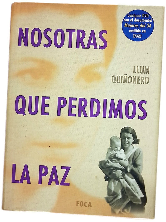 Nosotras que perdimos la paz