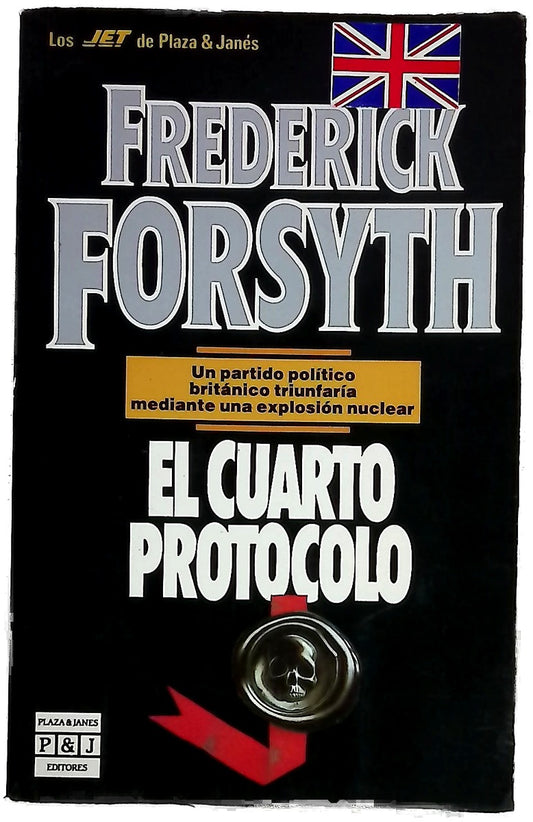 El cuarto protocolo