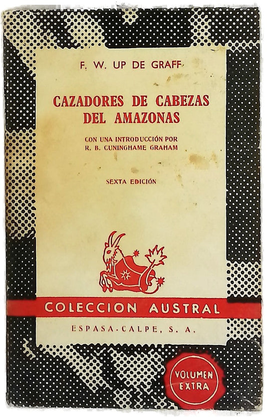 Cazadores de cabezas del Amazonas : siete años de exploración y aventuras