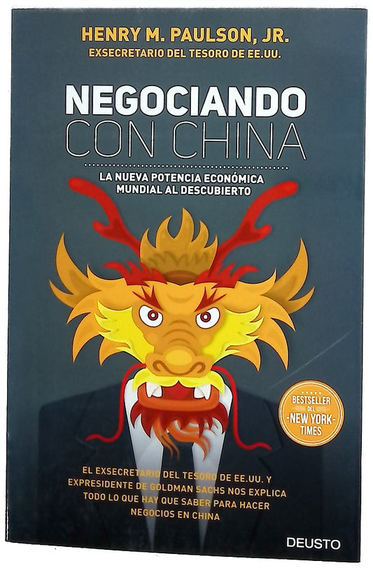 Negociando con China: La nueva potencia económica mundial al descubierto
