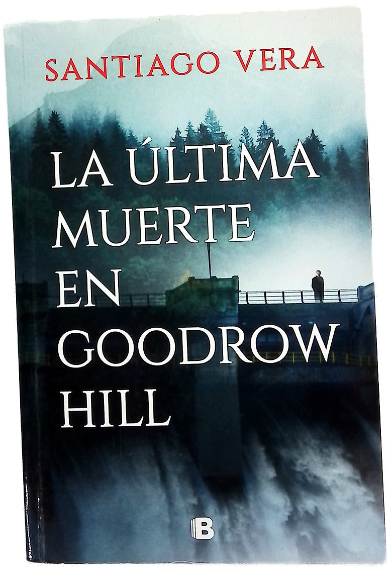 La última muerte en Goodrow Hill