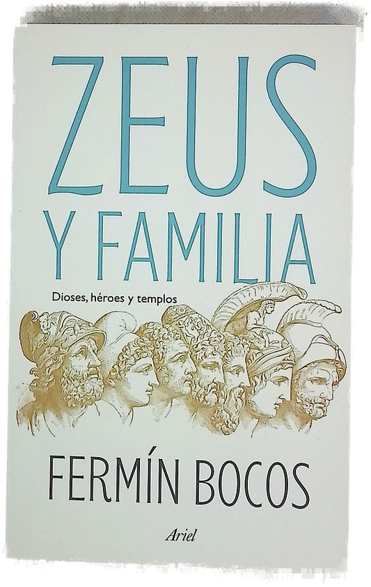 Zeus y familia : dioses, heroes y templos