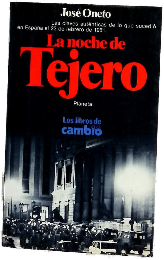 La noche de Tejero