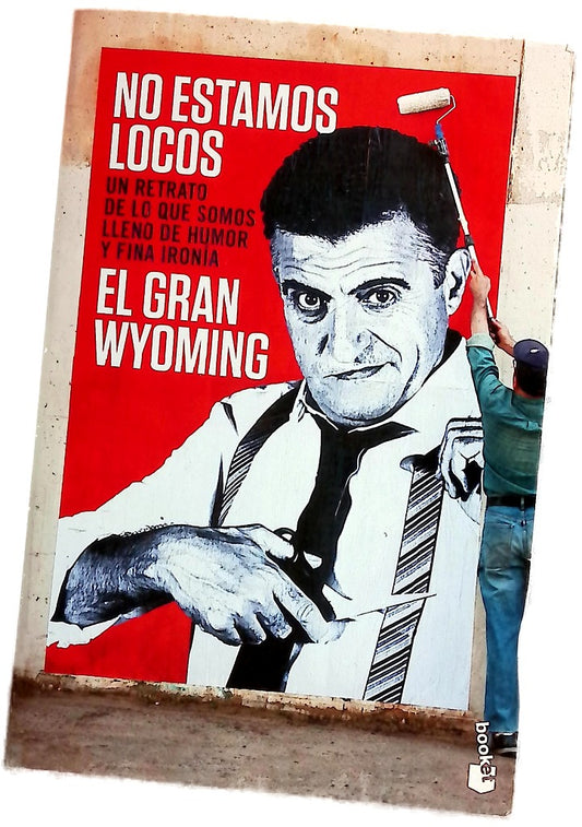 No estamos locos