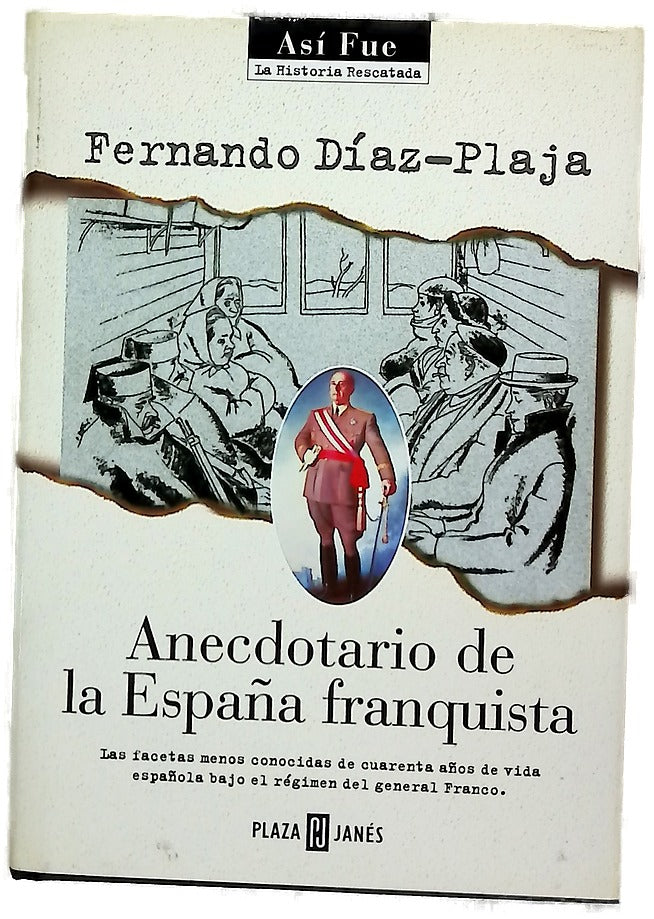 Anecdotario de la España franquista