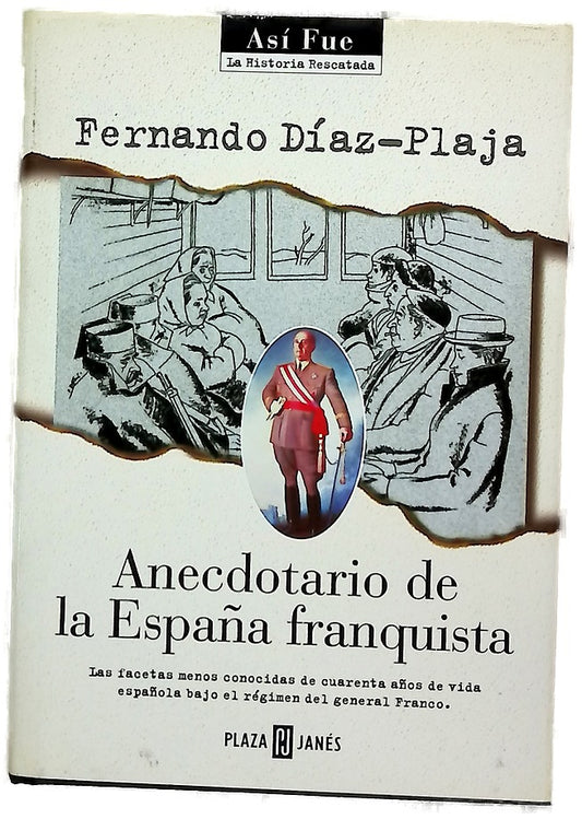 Anecdotario de la España franquista