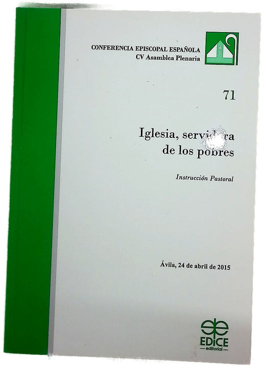 Iglesia, servidora de los pobres : Instrucción Pastoral