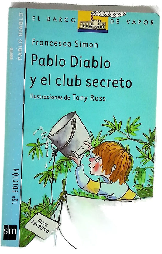 Pablo Diablo y el club secreto
