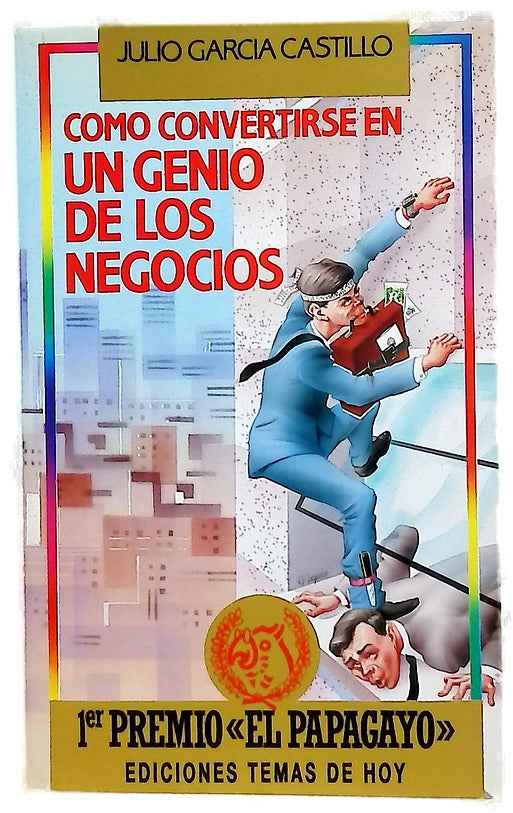Cómo convertirse en un genio de los negocios