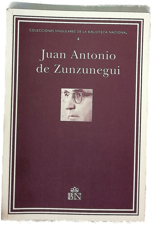 Juan Antonio de Zunzunegui : inventario de su archivo personal