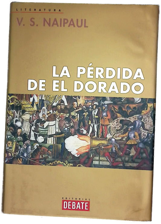La pérdida de El Dorado