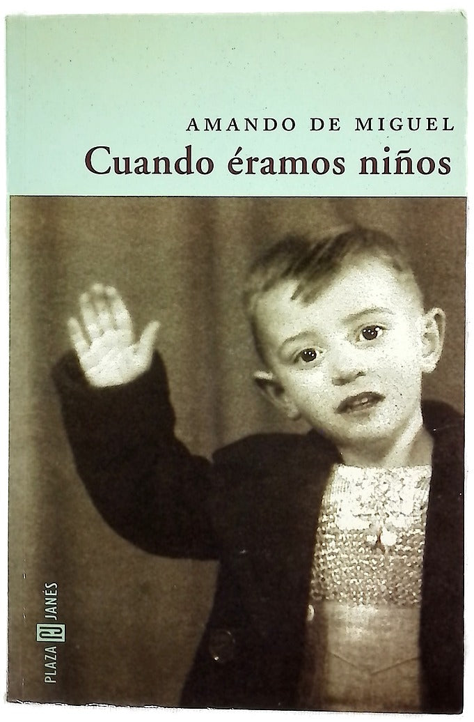 Cuando éramos niños