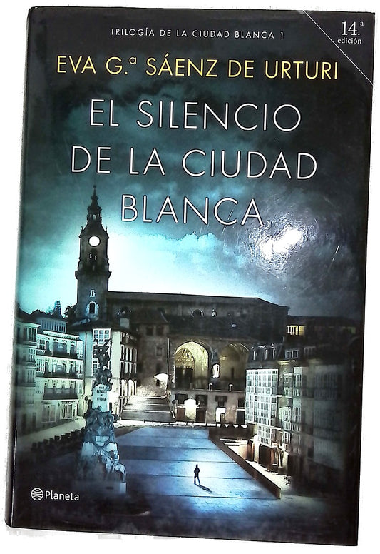 El silencio de la ciudad blanca