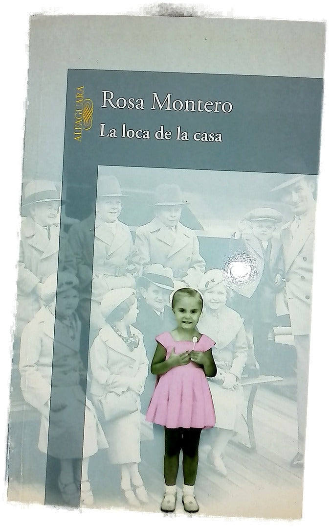 La loca de la casa