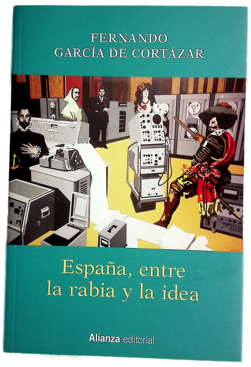 España, entre la rabia y la idea