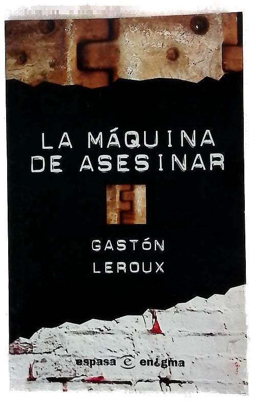 La máquina de asesinar