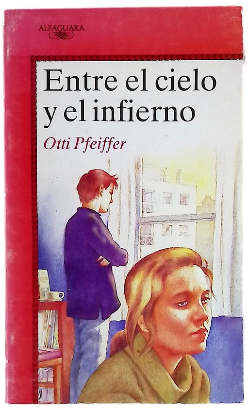 Entre el cielo y el infierno