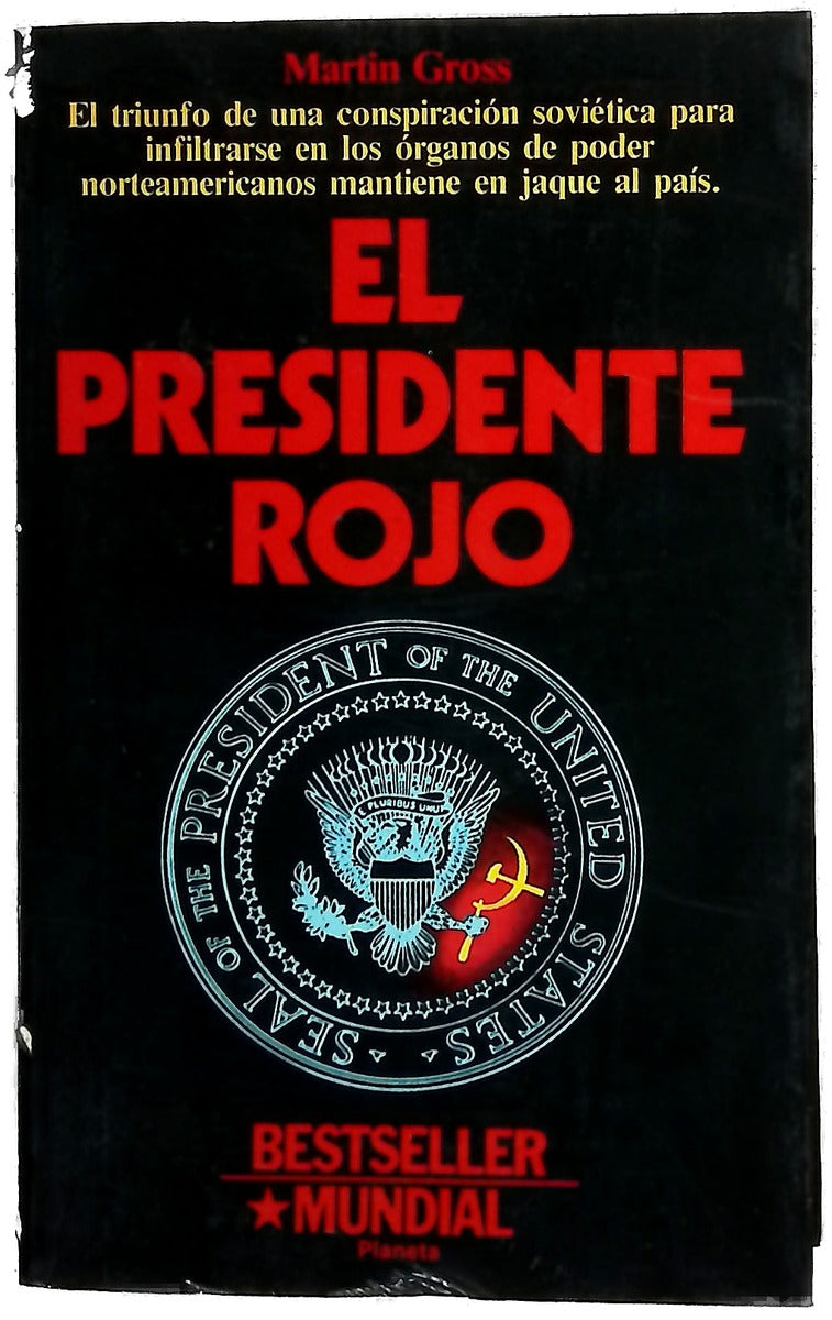 El presidente rojo