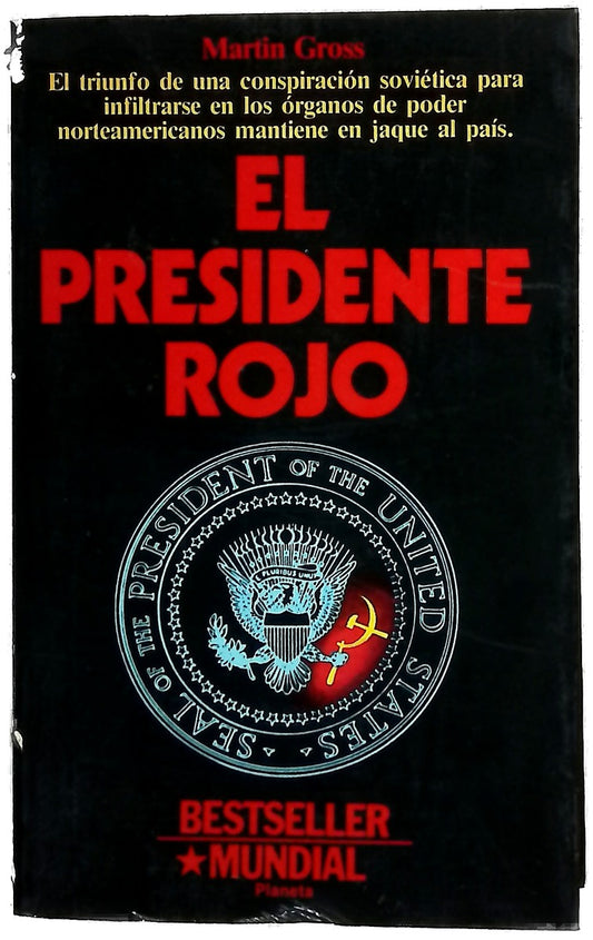 El presidente rojo