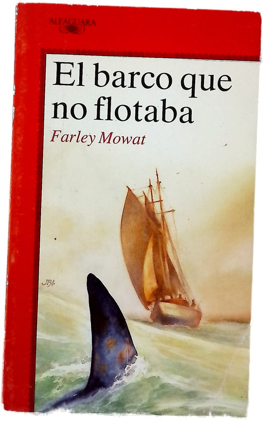 El barco que no flotaba