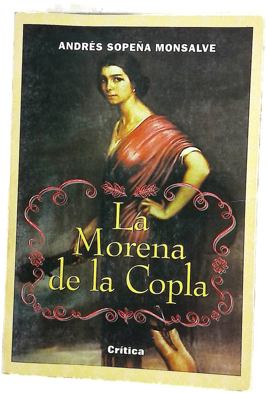 La morena de la copla la condición de la mujer en el reciente pasado