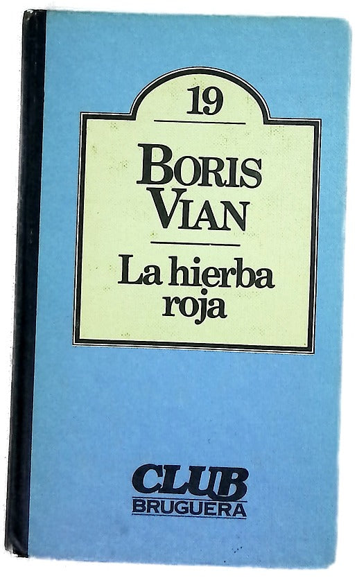 La hierba roja