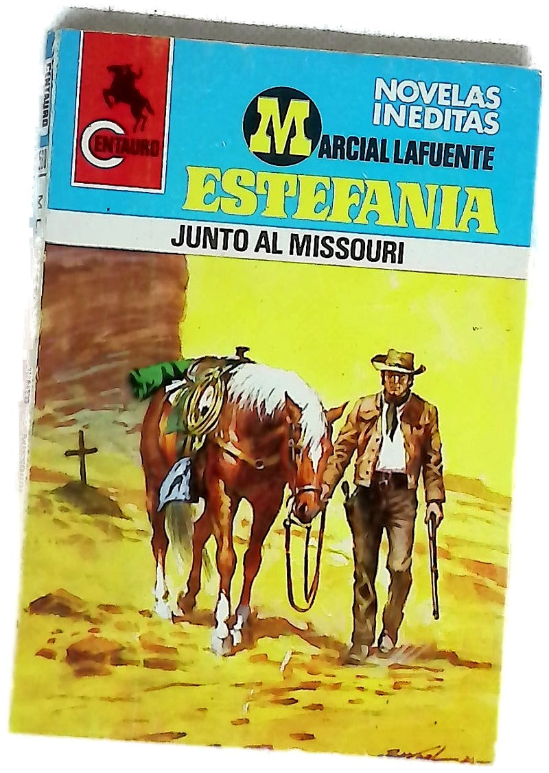 Novelas del Oeste. Junto al Missouri