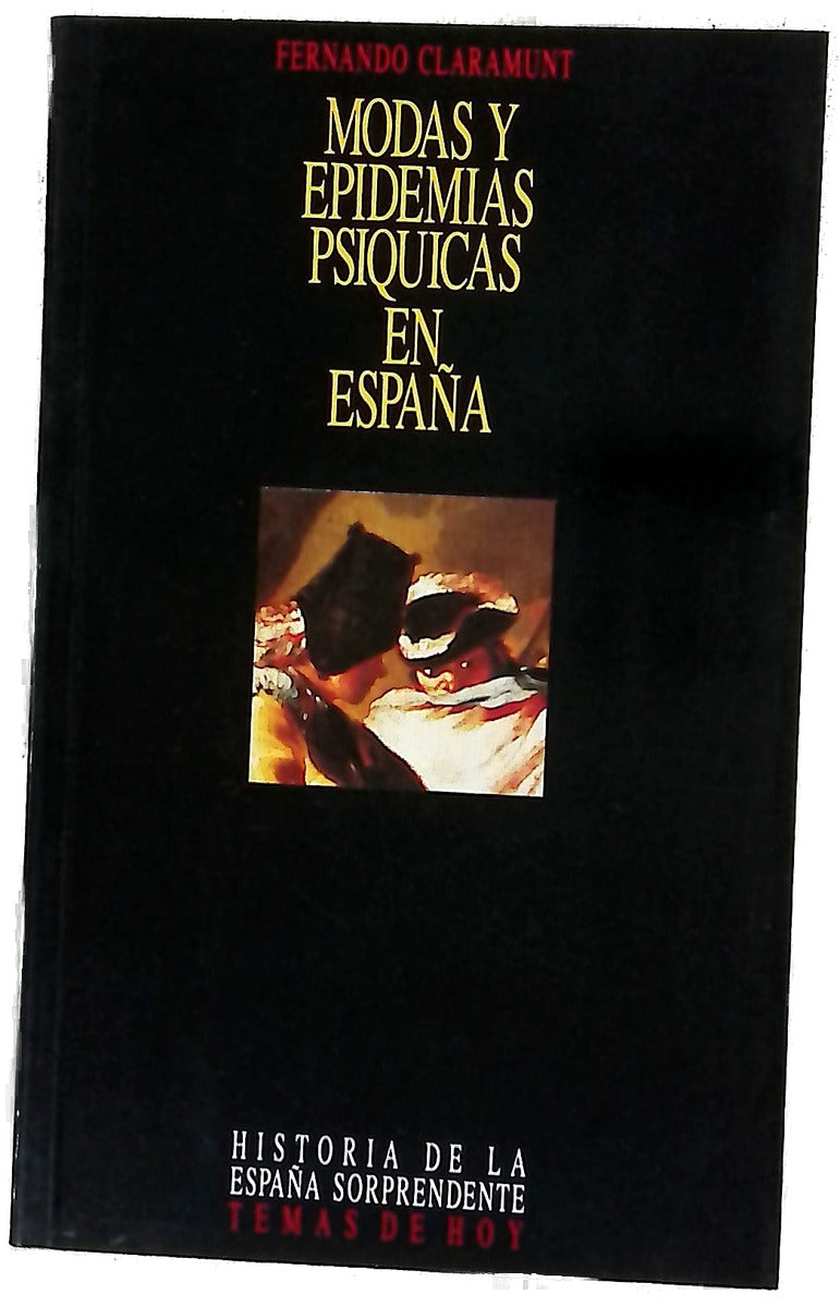 Modas y epidemias psíquicas en España