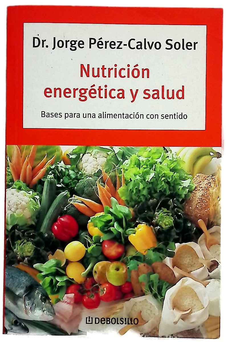 Nutrición energética y salud