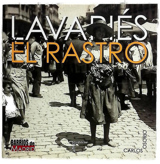 Lavapiés y el Rastro