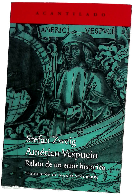 Américo Vespucio : relato de un error histórico