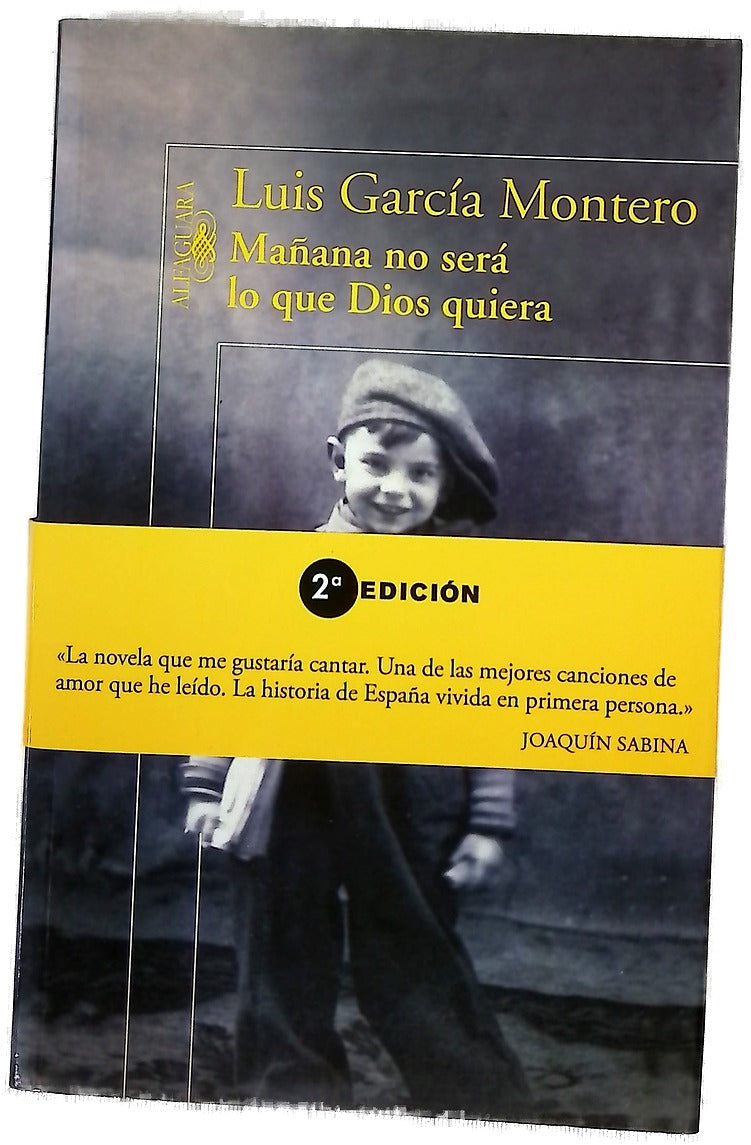 Mañana no será lo que Dios quiera