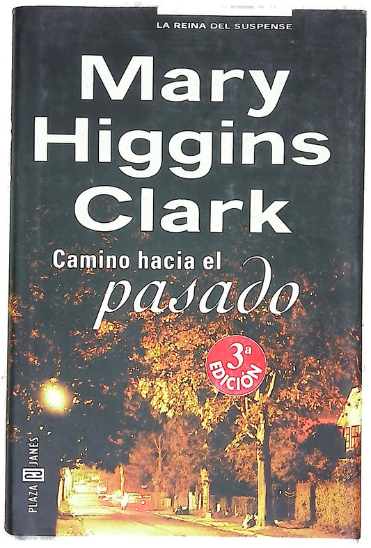 Camino hacia el pasado