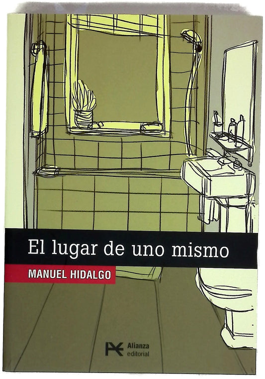 El lugar de uno mismo