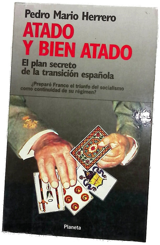 Atado y bien atado
