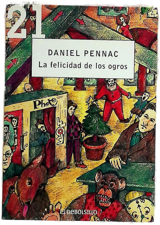 La felicidad de los ogros