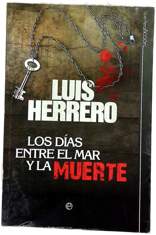 Los días entre el mar y la muerte