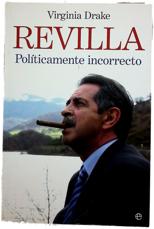 Revilla políticamente incorrecto