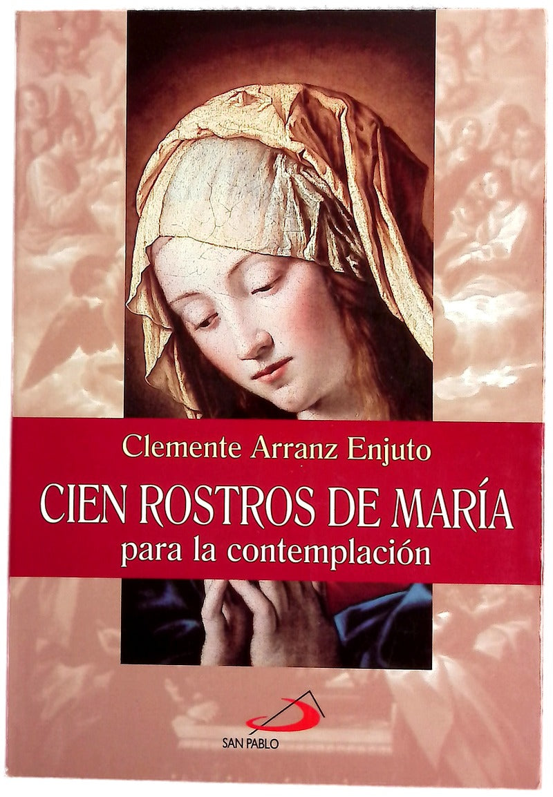 Cien rostros de María para la contemplación