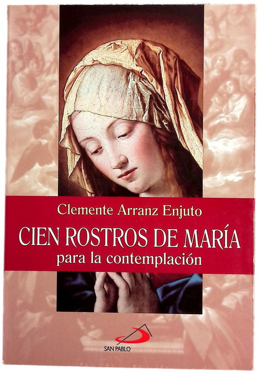 Cien rostros de María para la contemplación