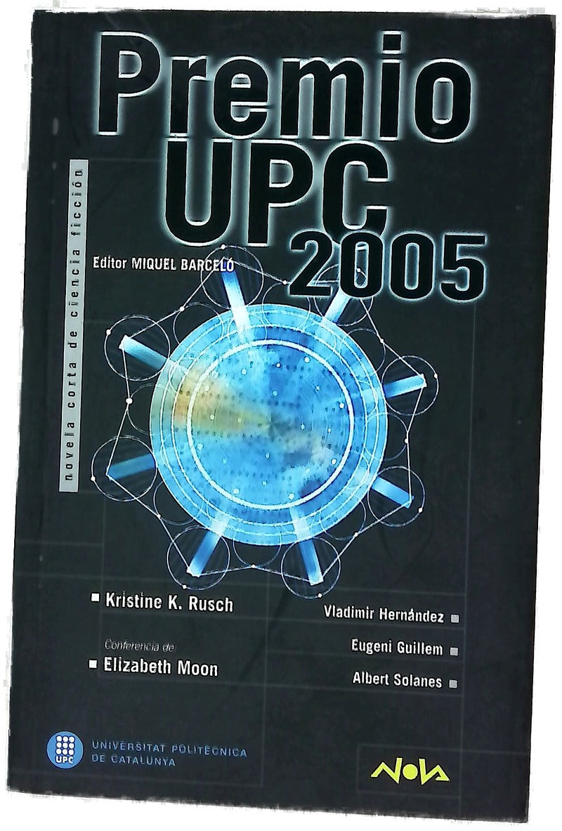 Premio UPC 2005 novela corta de ciencia ficción