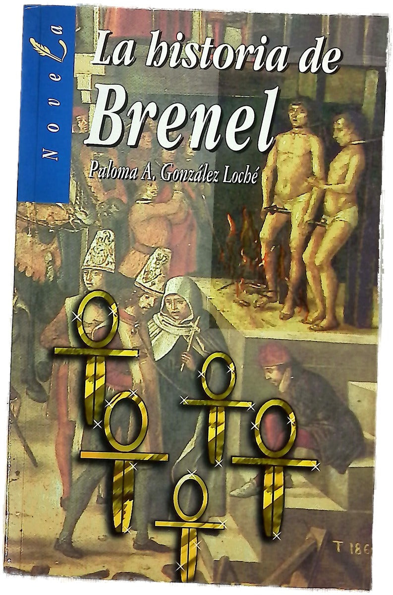 La historia de Brenel