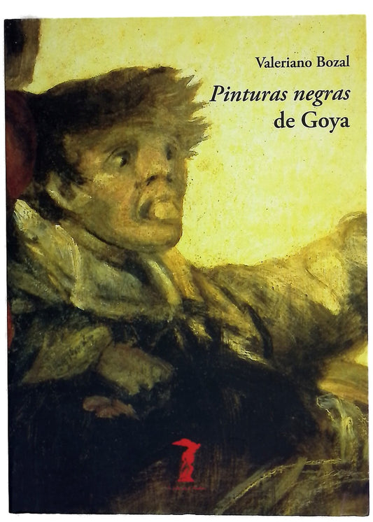 "Pinturas negras" de Goya