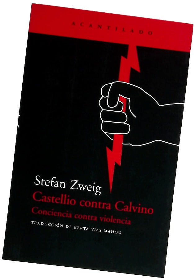 Castellio contra Calvino conciencia contra violencia