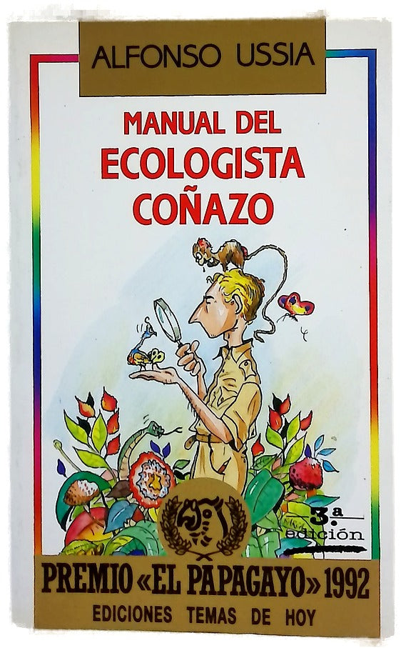 Manual del ecologista coñazo