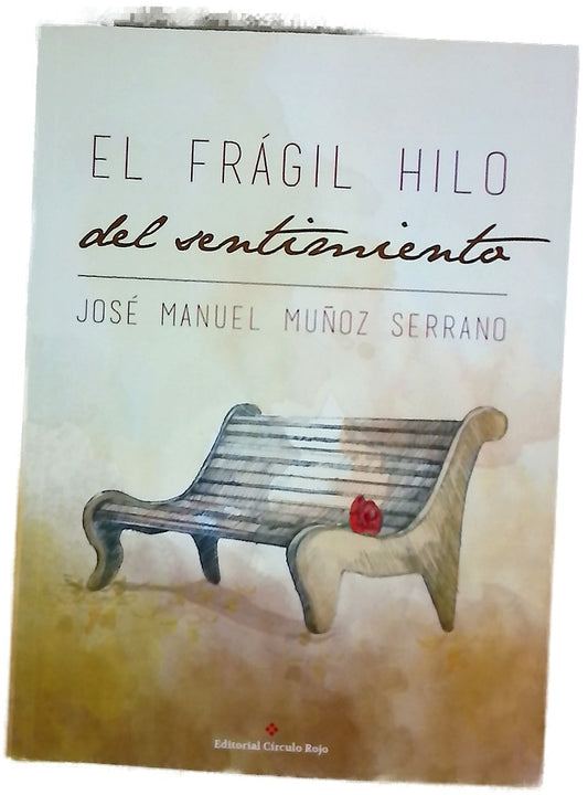El frágil hilo del sentimiento