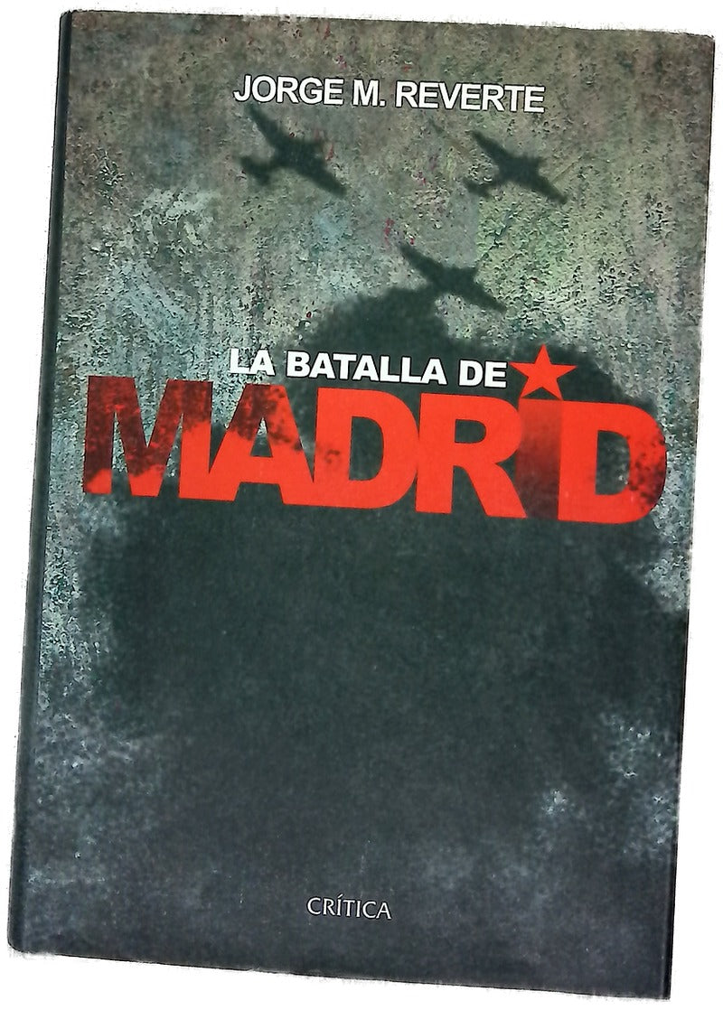 La batalla de Madrid