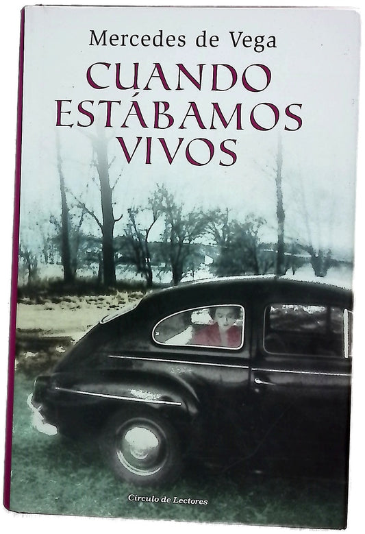Cuando estábamos vivos