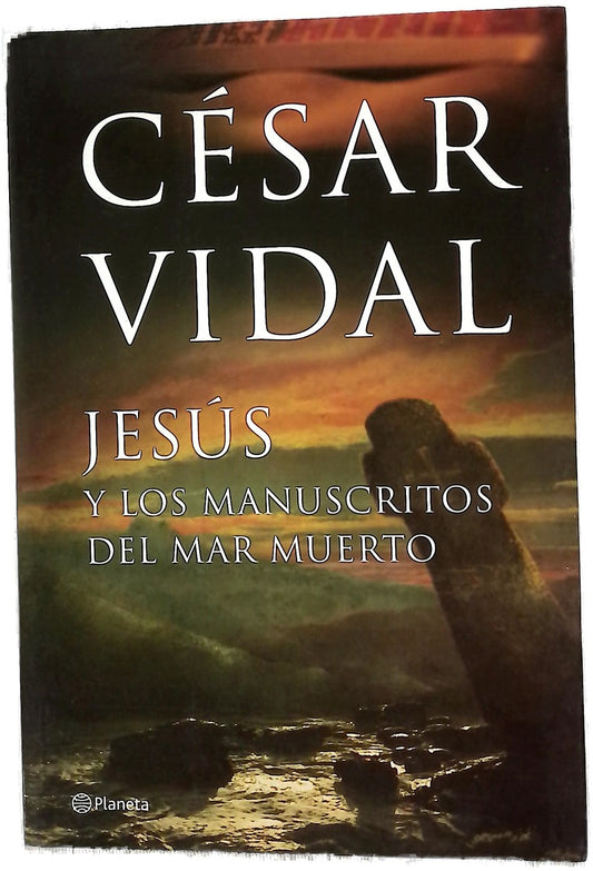 Jesús y los manuscritos del Mar Muerto