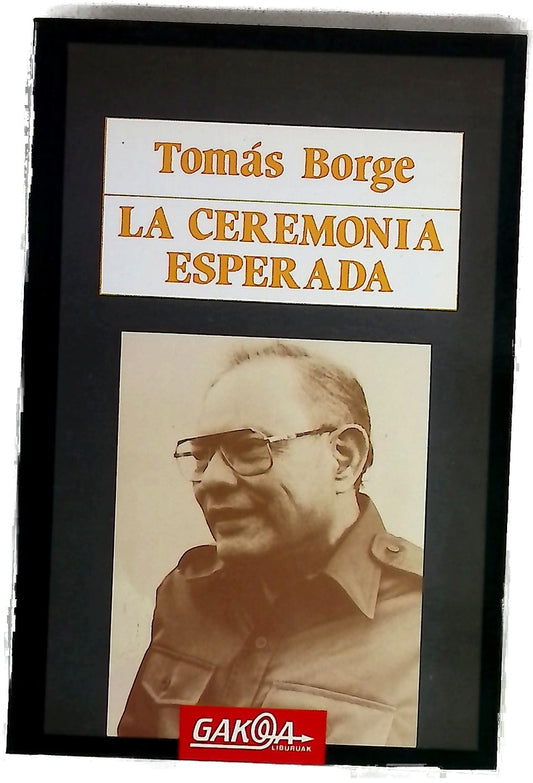 La ceremonia esperada